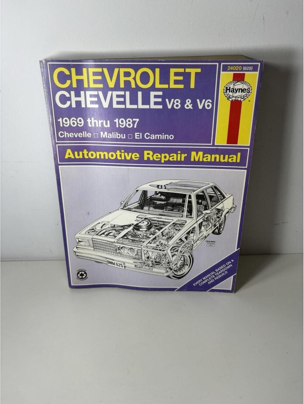 Haynes Repair Manual 625 Chevrolet Chevelle Malibu El Camino 1969-1987 Chevy